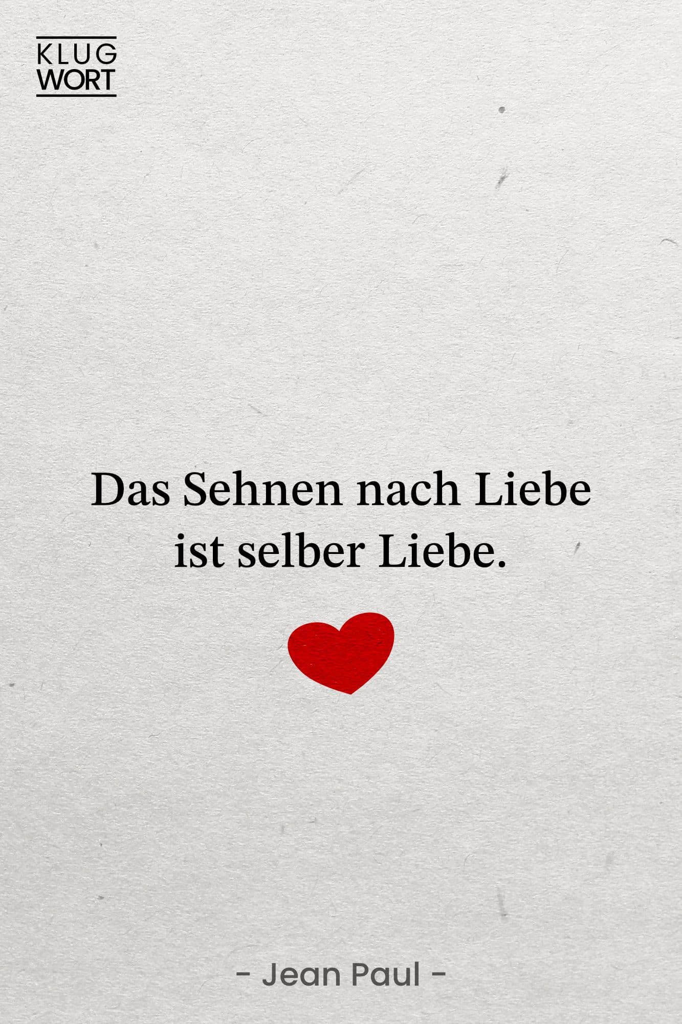 Zitat über das Sehnen nach Liebe von Jean Paul