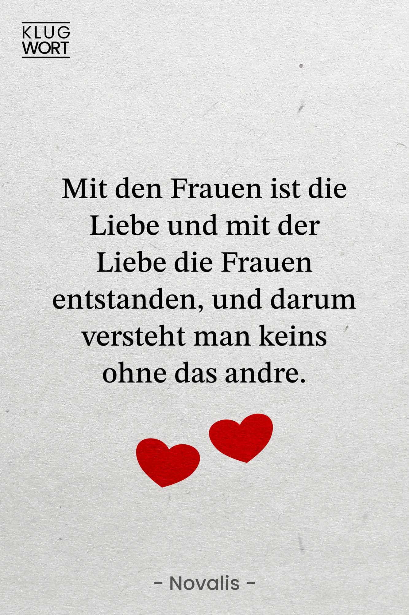 Zitat über Frauen und die Liebe von Novalis