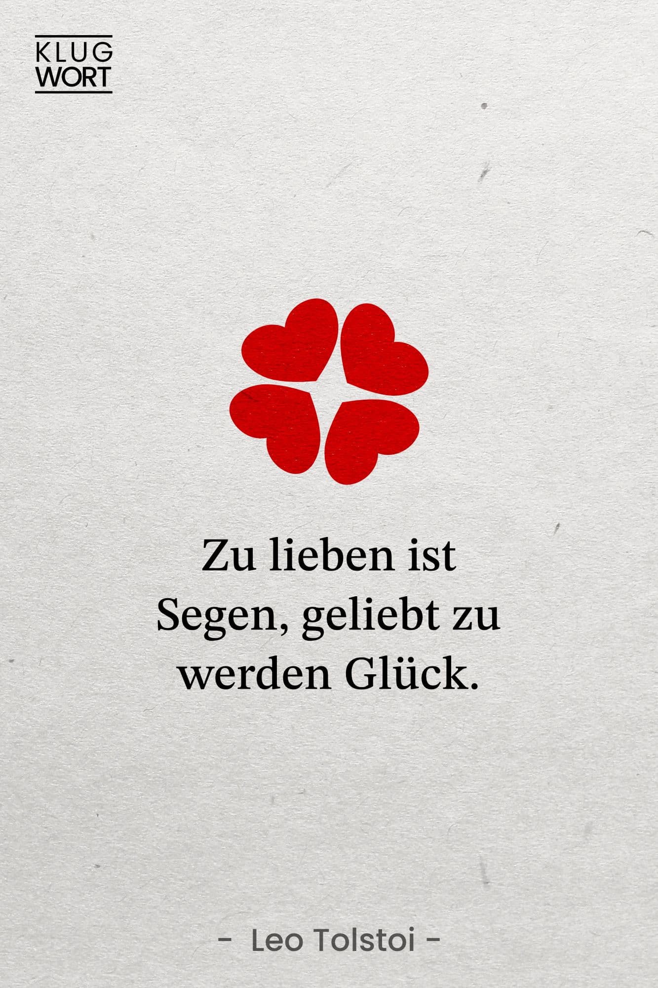 Zitat über die Liebe von Leo Tolstoi
