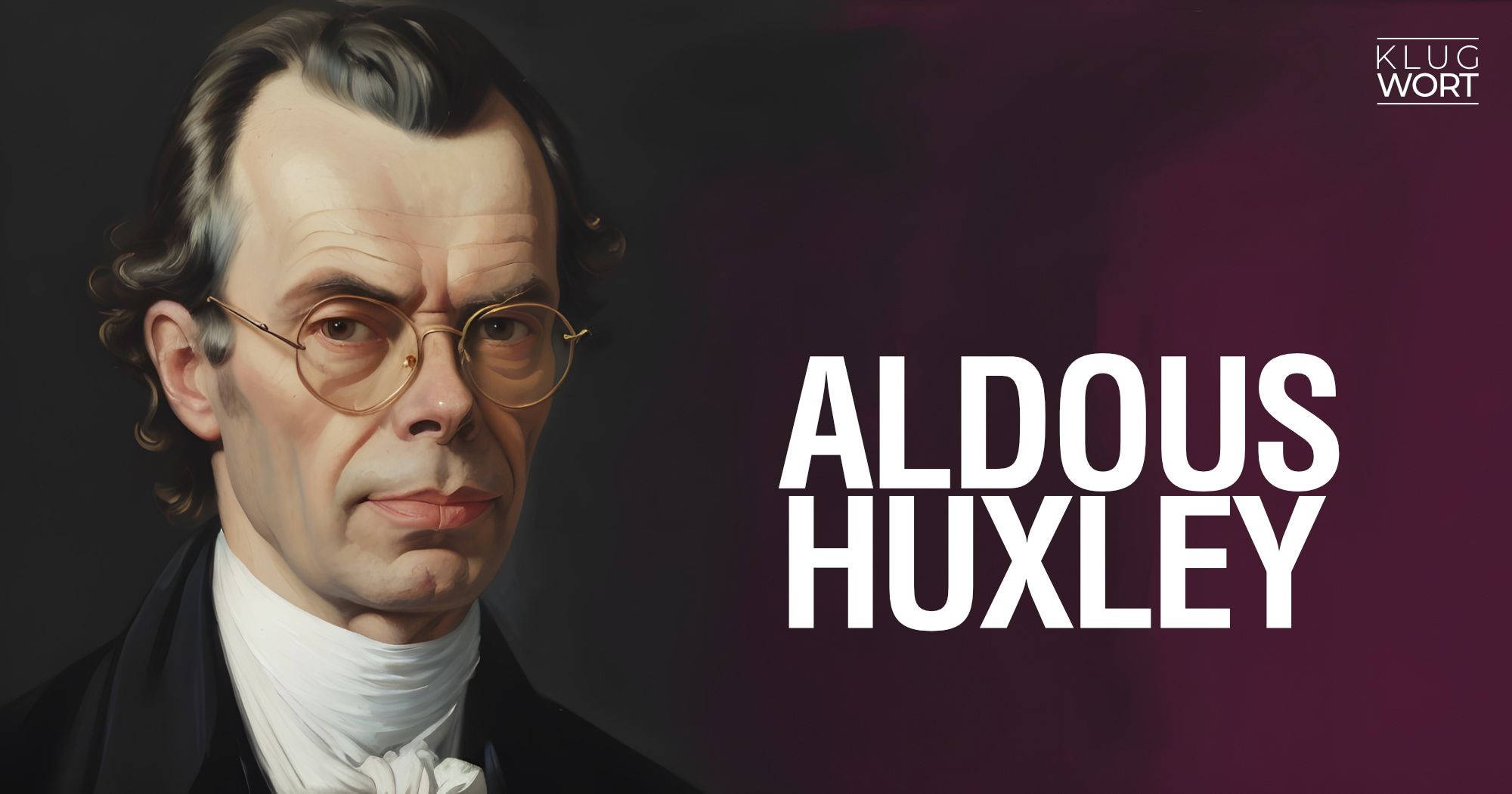 Aldous Huxley