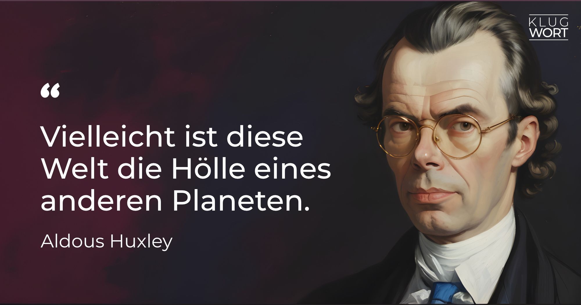 Aldous Huxley