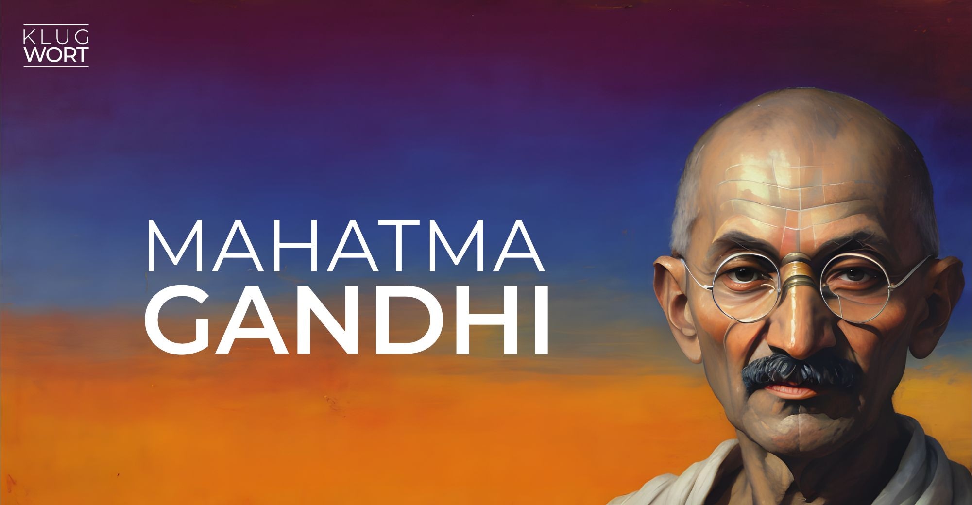 Mahatma Gandhi